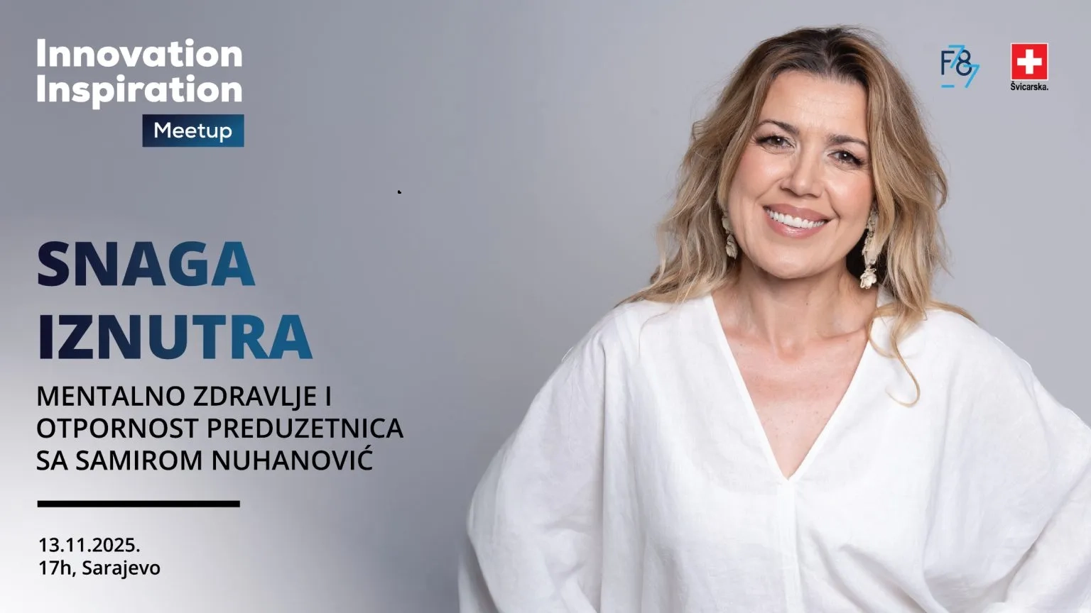 Javni poziv za prijavu preduzetnica za učešće na Innovation Inspiration Meetup-u : Snaga iznutra